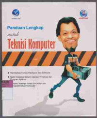 Panduan Lengkap Untuk Teknisi Komputer