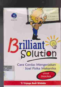 Brilliant Solution, Cara Cerdas Mengerjakan Soal Fisika Mekanika