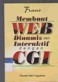 Membuat WEB dinamis dan Interaktif dengan CGI