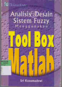 Analisis Desain Sistem Fuzzy Menggunakan Tool Box Matlab