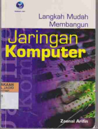 Langkah Mudah membangun jaringan Komputer