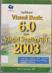 Aplikasi Visual Basic 6.0 dan Visual Studio.net 2003