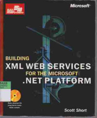 Building XML Web Services for the Microsoft.net Platform