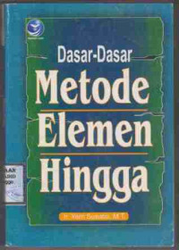 Dasar-dasar Metode Elemen Hingga