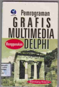 Pemrograman Grafis Multimedia Menggunakan Delphi