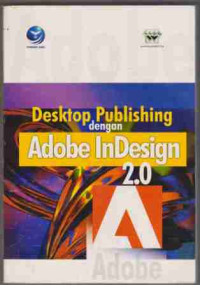 Desktop Publishing dengan Adobe InDesign 2.0