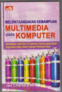 Melipatgandakan kemampuan Multimedia Pada Komputer