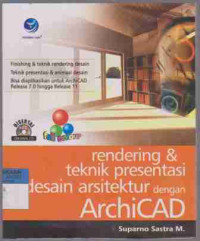 Rendering & Teknik Presentasi Desain Arsitektur dengan Archicad