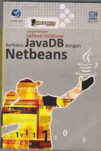 Pengembangan Aplikasi Database berbasis JavaDB dengan Netbeans