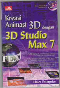 Kreasi Animasi 3D dengan 3D Studio Max7