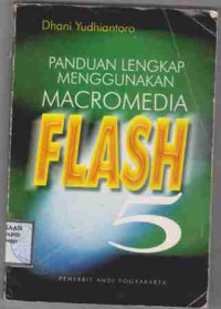 Image of Panduan Lengkap Menggunakan Macromedia Flash 5