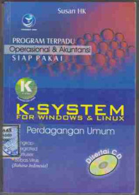 Program Terpadu operasional &akuntansi Siap Pakai K- System For Windows & Linux