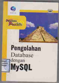 Pengolahan Database dengan MySQL