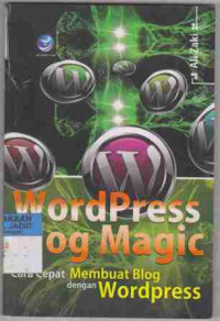 WordPress Blog Magic Cara Cepat membuat Blog dengan Wordpress