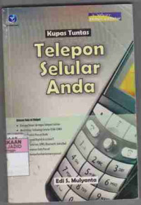 Kupas Tuntas Telepon Selular Anda