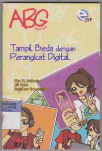 ABG Tampil Beda Dengan Perangkat Digital