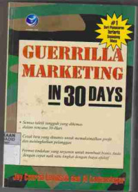 Guerrilla Marketing in 30 Days