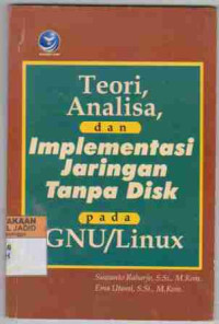 Teori Analisa dan implementasi jaringan tanpa disk pada GNU/Linux