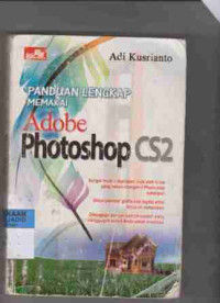 Panduan Lengkap memakai adobe Photoshop CS2