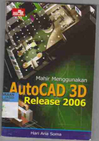 Mahir menggunakan AutoCAD 3D