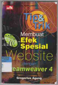 Tip & Trik Membuat Efek Spesial Website dengan Dreamwaver 4