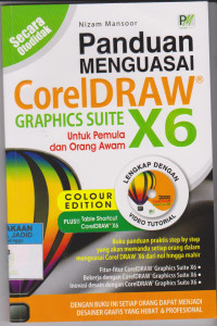 Panduan Mengusai Corel Draw Graphics Suite X6 Untuk Pemula dan Orang Awam