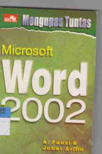 Mengupas Tuntas Microsoft Word 2002