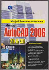 Menjadi Desainer Profesional dengan AutoCAD 2006