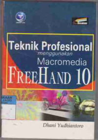 Teknik Profesional Menggunakan Macromedia FreeHand 10