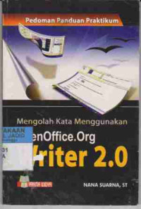 Pedoman Panduan Praktikum Mengolah Kata Mengguanakan OpenOffice.Org Writer 2.0