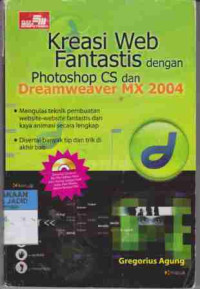 Kreasi Web Fantastis dengan Photoshop CS dan Dreamweaver MX 2004