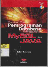 Panduan Praktis Pemrograman Database menggunakan MySQLdan Java