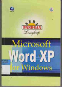 Seri Panduan Lengkap Microsoft Word Xp For Windows