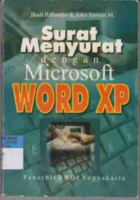 Surat Menyurat dengan Microsoft WORD Xp