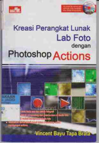 Kreasi Perangkat Lunak Lab Foto dengan Photoshop Actions