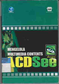 Mengelola Multimedia Contents dengan ACDSee