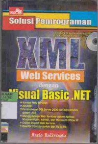 Solusi Pemrograman HML Web Services dengan Visual Basic.net