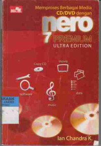 Image of Memproses Berbagai Media CD/DVD dengan NERO 7 Premium Ultra Edition