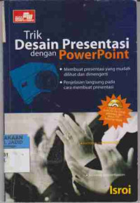 Trik Desain Presentasi dengan Power Point