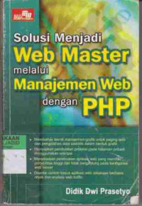 Solusi Menjadi Web Master Melalui Manajemen Web dengan PHP