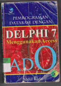 Pemrogramab Database dengan Delphi 7 menggunakan acces ADO