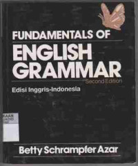 Fundamentals of English Grammar Second Edition Edisi Inggris-Indonesia