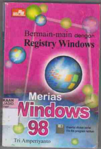 Bermain-main dengan Registry Windows merias Windows 98