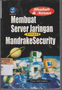 Mudah dan aman Membuat Server Jaringan dengan Mandrake security