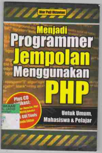 Menjadi Programer Jempolan menggunakan PHP