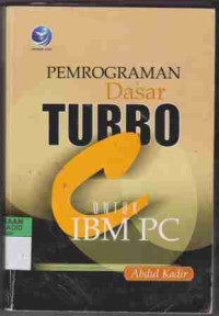 Pemrograman Dasar Turbo C untuk IBM PC