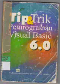 Tip &Trik Pemrograman Visual Basic 6.0