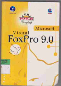 Panduan Lengkap Microsoft Visual FoxPro