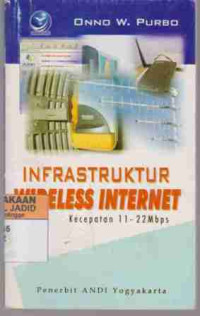 Infrastruktur Wireless Internet Kecepatan 11-22Mbps