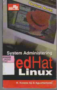 Panduan Mudah Sistem Administering RedHat Linux